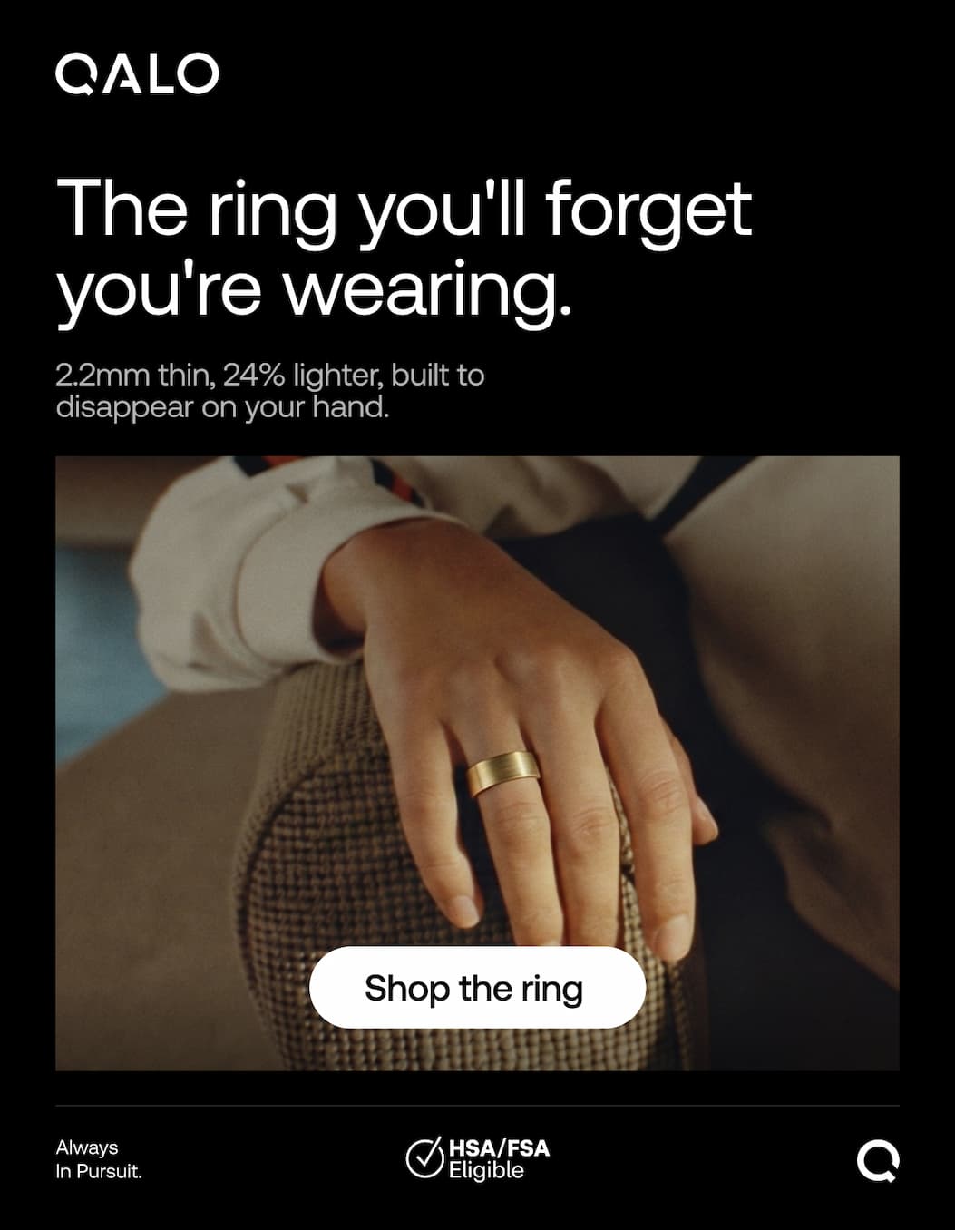 The ring you'll forget you're wearing.