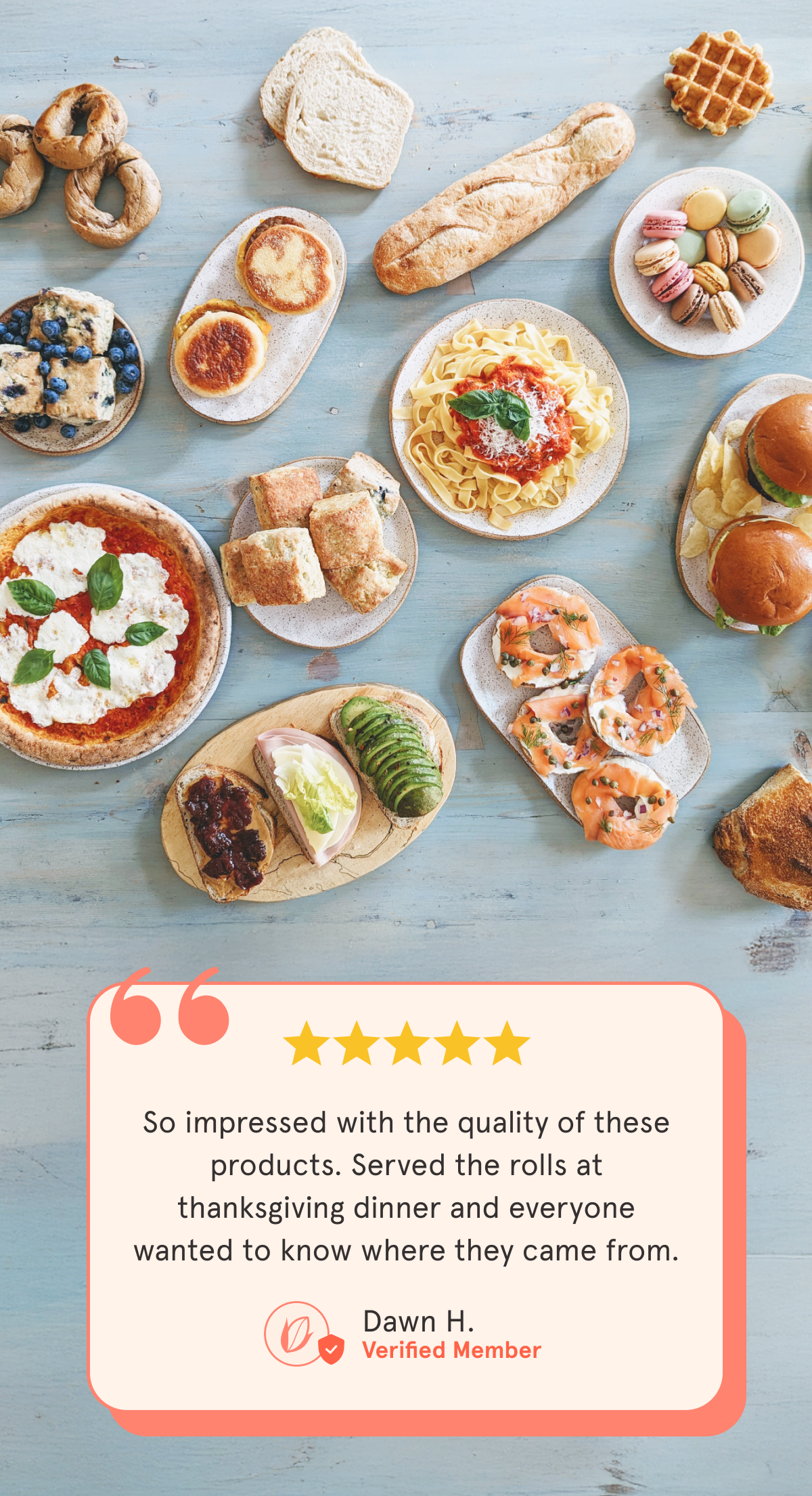 ⭐️⭐️⭐️⭐️⭐️  “So impressed with the quality of these products. Served the rolls at thanksgiving dinner and everyone wanted to know where they came from"   Dawn H.  ✅ Verified Member