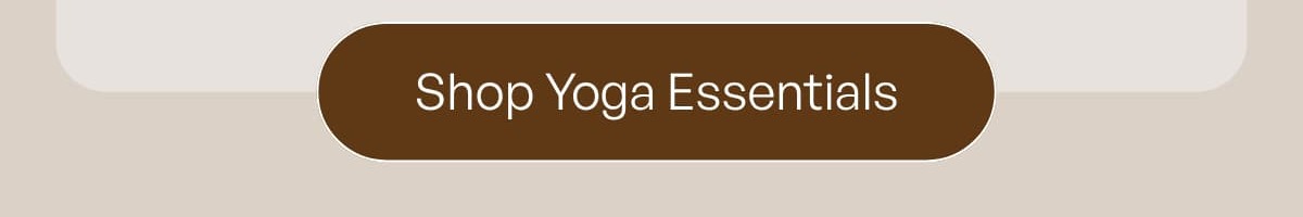 Shop Yoga Essentials