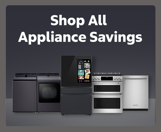 Shop All Appliance Savings