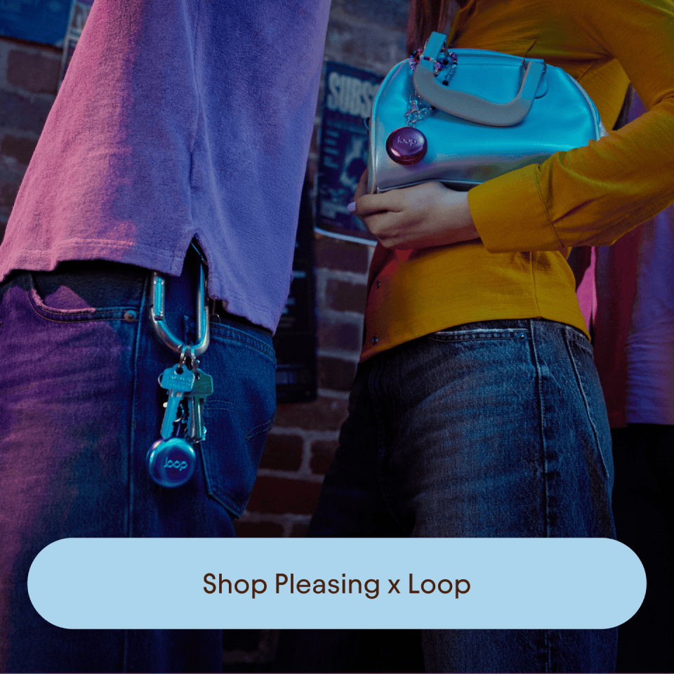 Shop Pleasing x Loop
