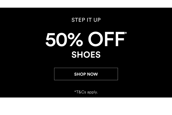 Shop 50% Off* Footwear
