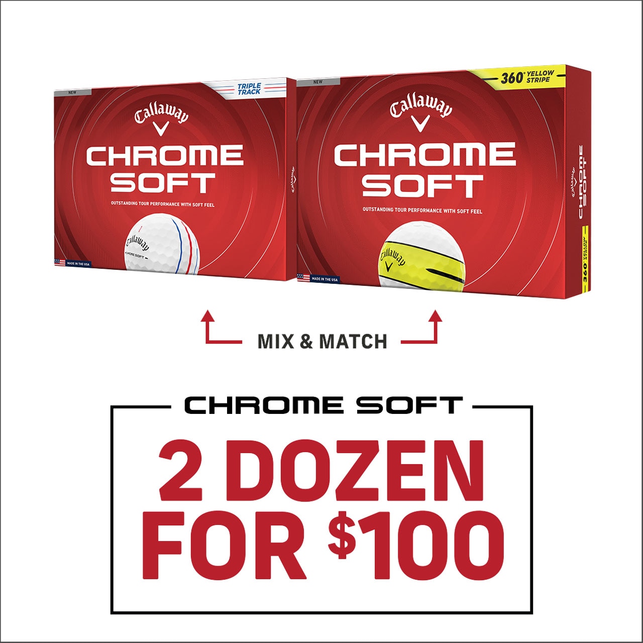 2 Dozen for $100 on Chrome Soft Golf Balls