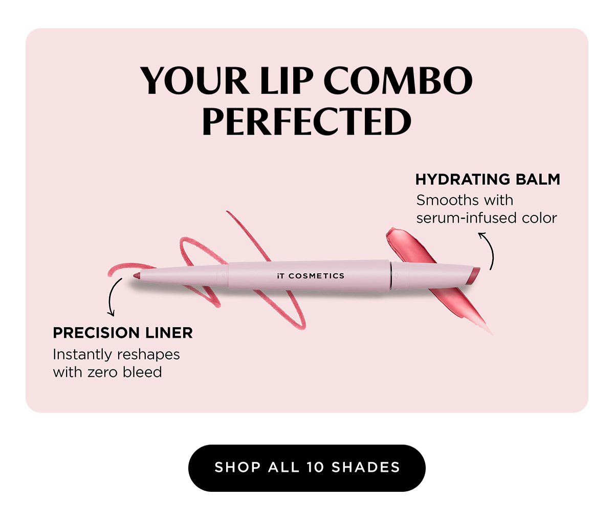 YOUR LIP COMBO PERFECTED