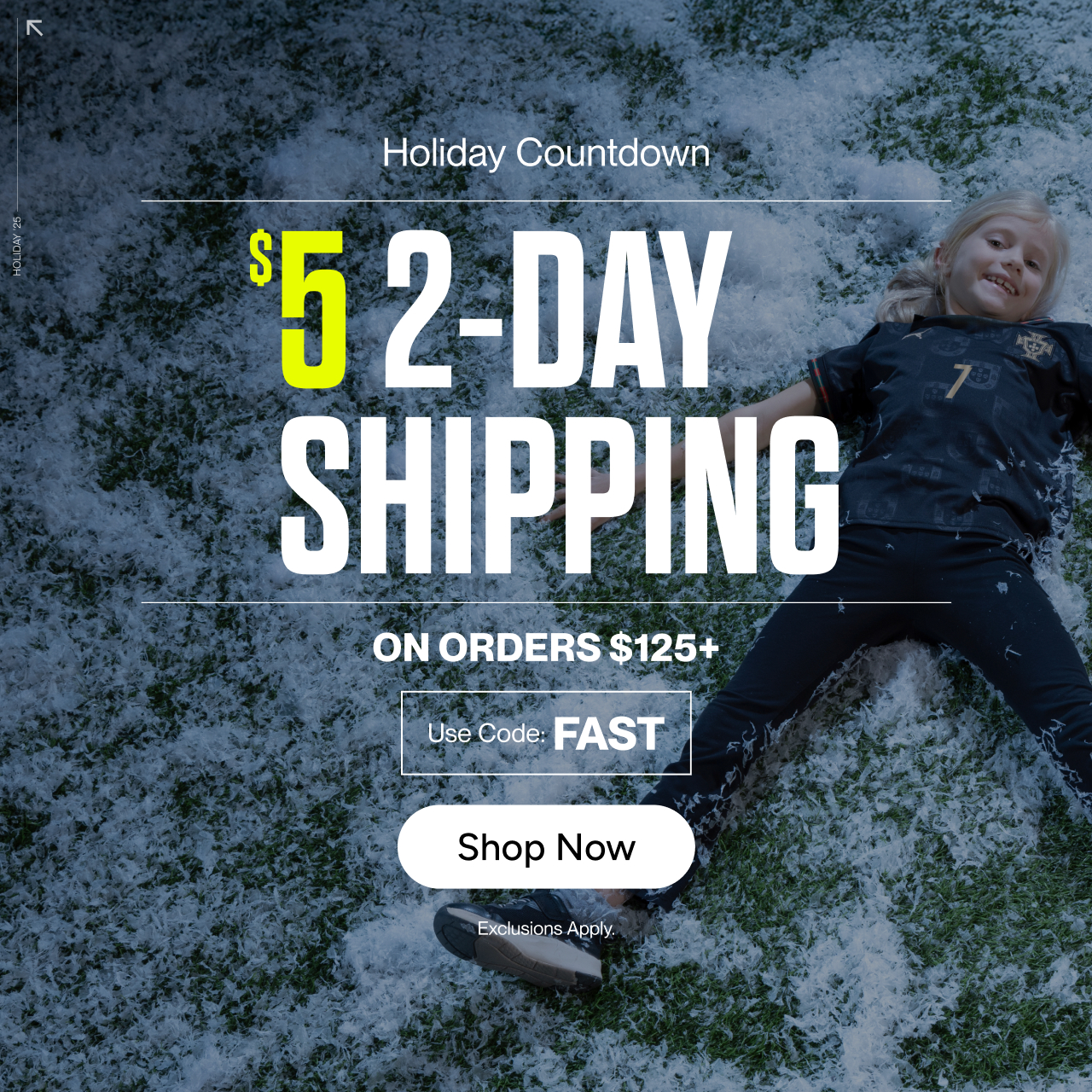 $5 2-Day Shipping on orders $125+