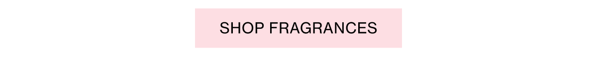 Shop Fragrances 