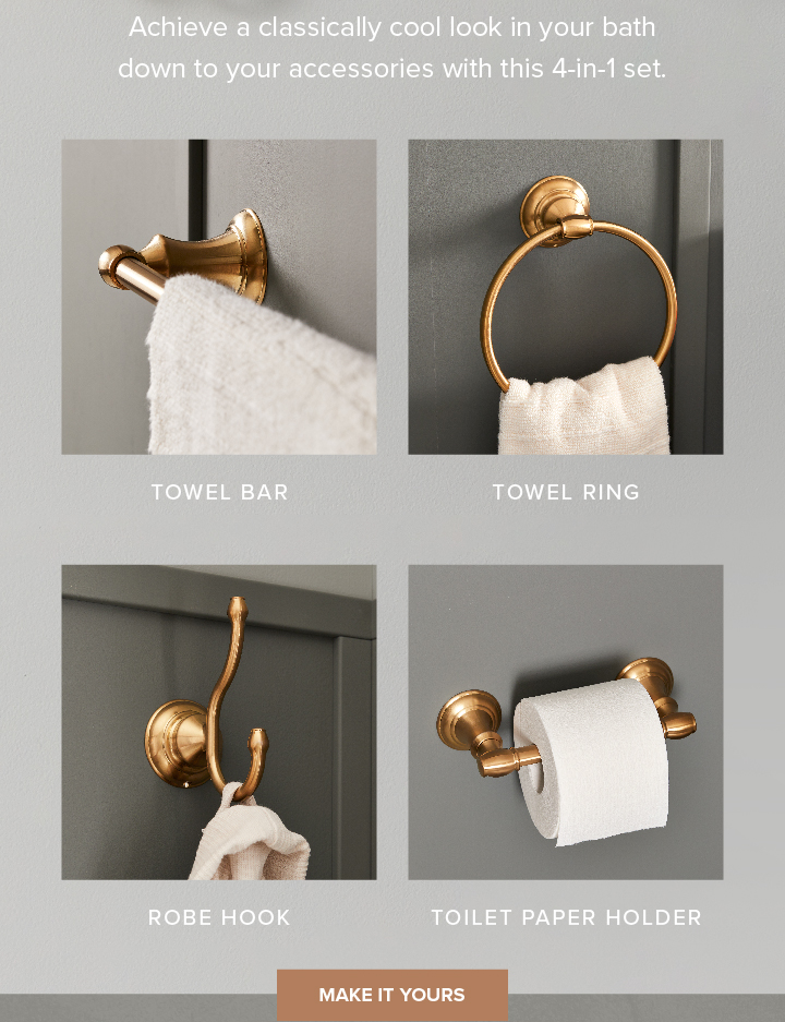 Achieve a classically cool look in your bath down to your accessories with this 4-in-1 set.  - TOWEL BAR | TOWEL RING | ROBE HOOK | TOILET PAPER HOLDER  - Make It Yours 