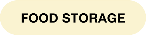 FOOD STORAGE