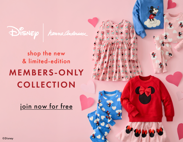 Disney | Hanna Andersson. Shop the new and limited-edition members only collection. Join now for free.