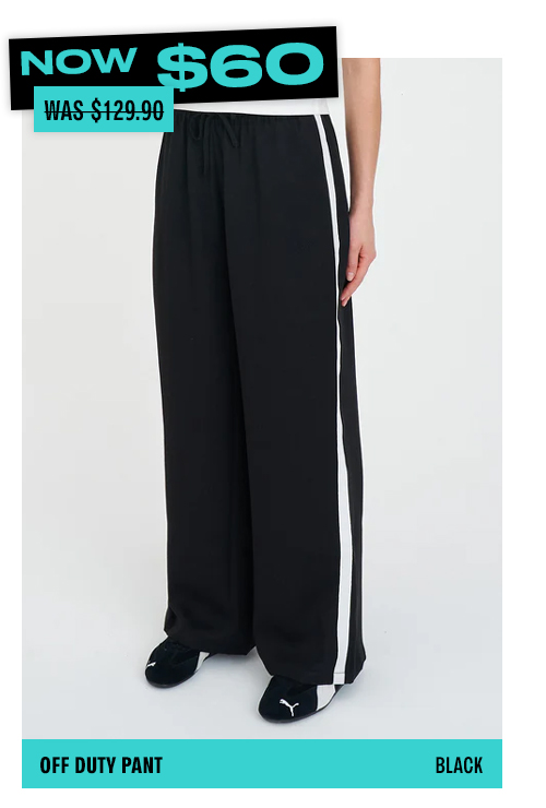 OFF DUTY PANT BLACK