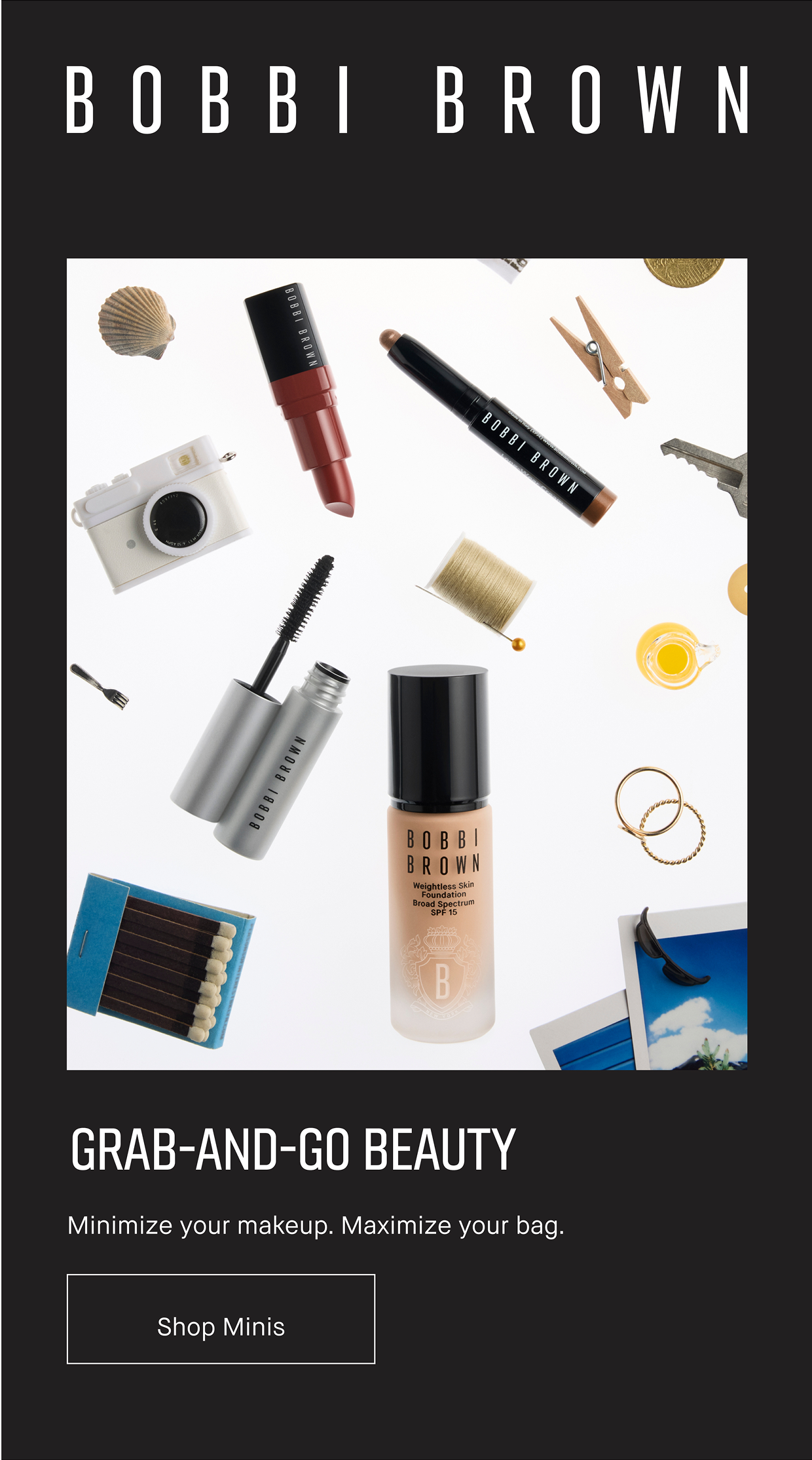 Bobbi Brown | GRAB-AND-GO BEAUTY Minimize your makeup. Maximize your bag.| Shop Minis