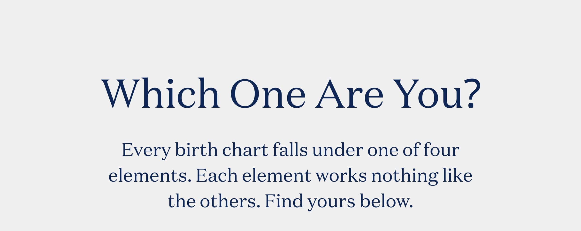 Which One Are You?