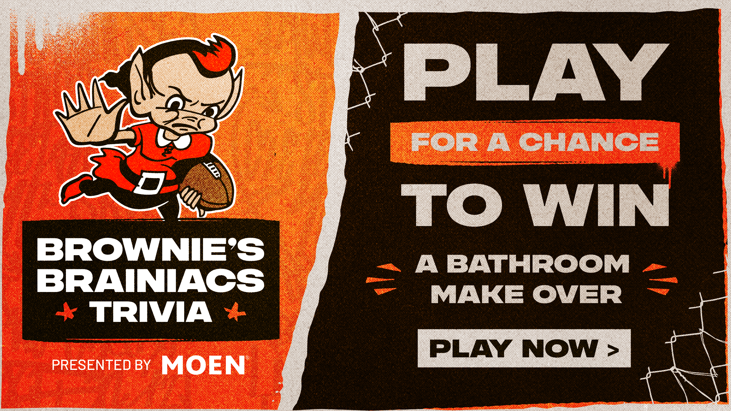 Promotion: Brownie Brainiacs Trivia presented by Moen