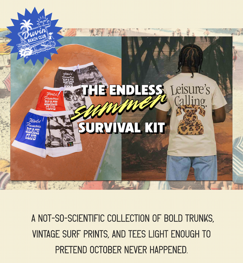 The Endless Summer Survival Kit | &nbsp;A not-so-scientific collection of bold trunks, vintage surf prints, and tees light enough to pretend October never happened.