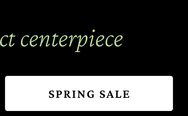 Spring Sale