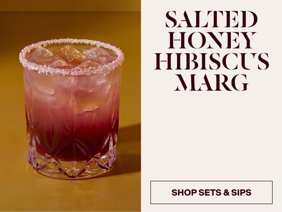 Salted Honey Hibiscus Marg