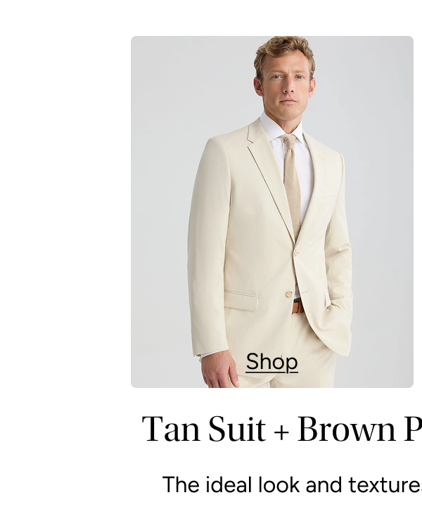 Tan Suit, $224