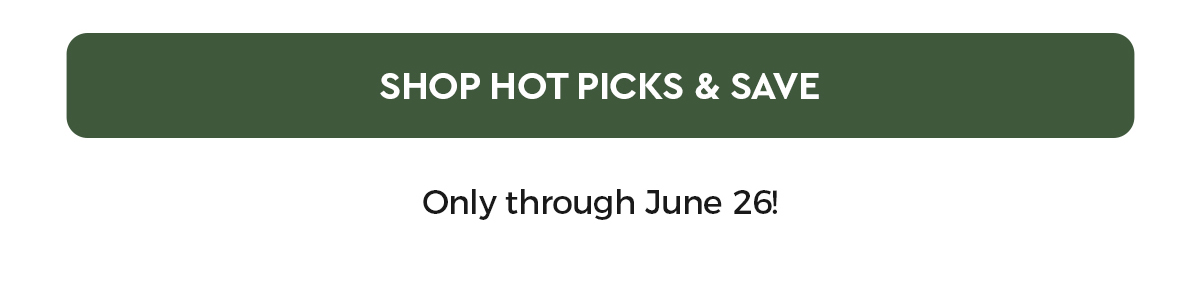 Shop Hot Picks & Save