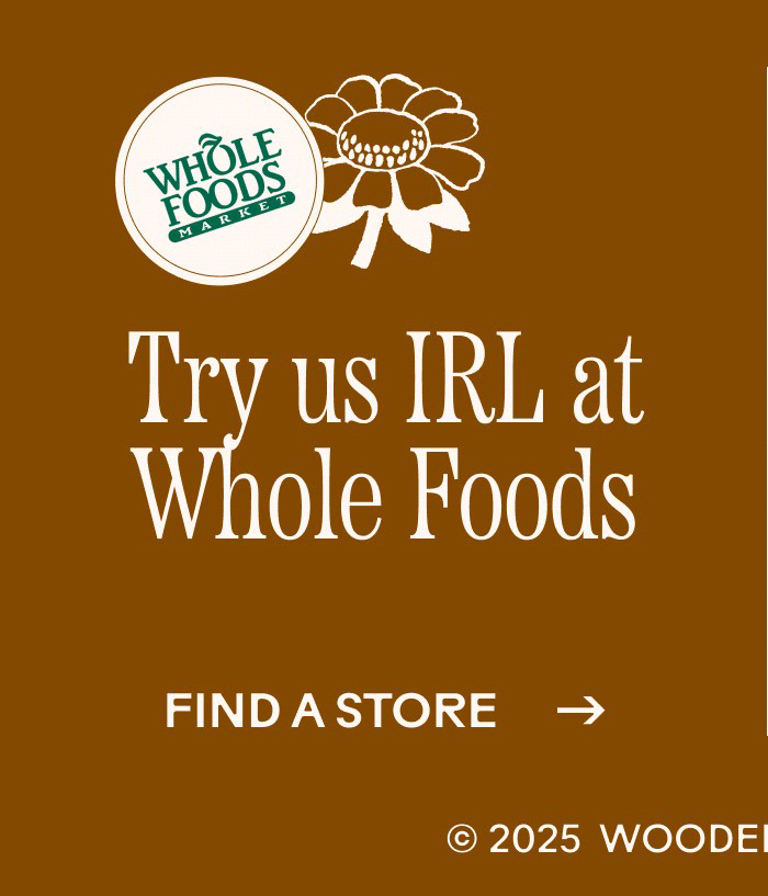 Try us IRL at Whole Foods