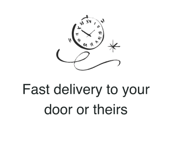 Fast delivery to your door or theirs