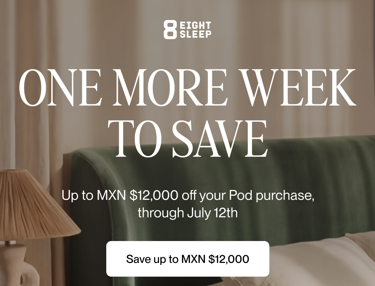 One more week TO SAVE
