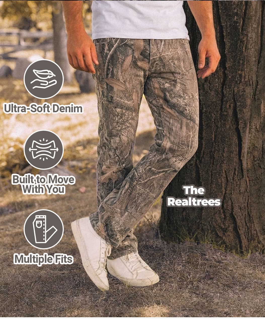 ultra-soft, built to move with you, multiple fits. The Realtrees