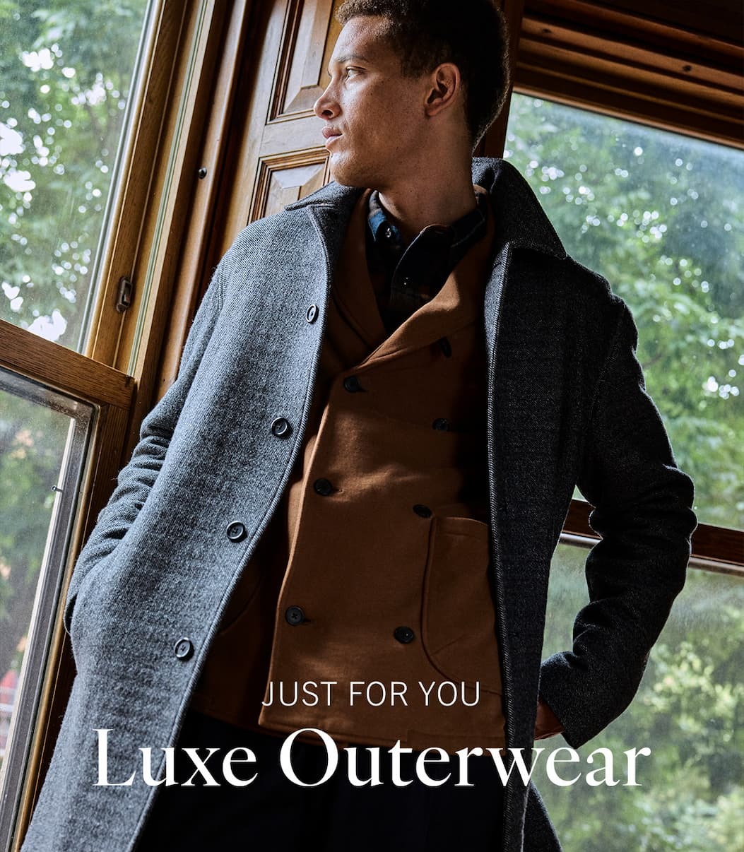 Just for You: Luxe Outerwear