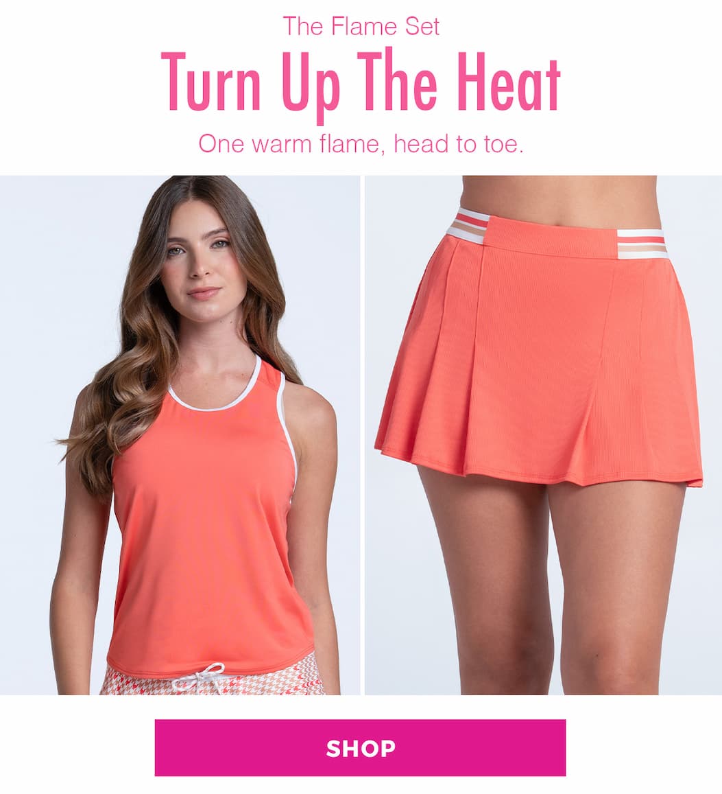 The flame set - turn up the heat