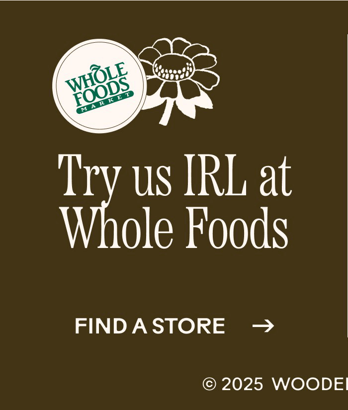 Try us IRL at Whole Foods