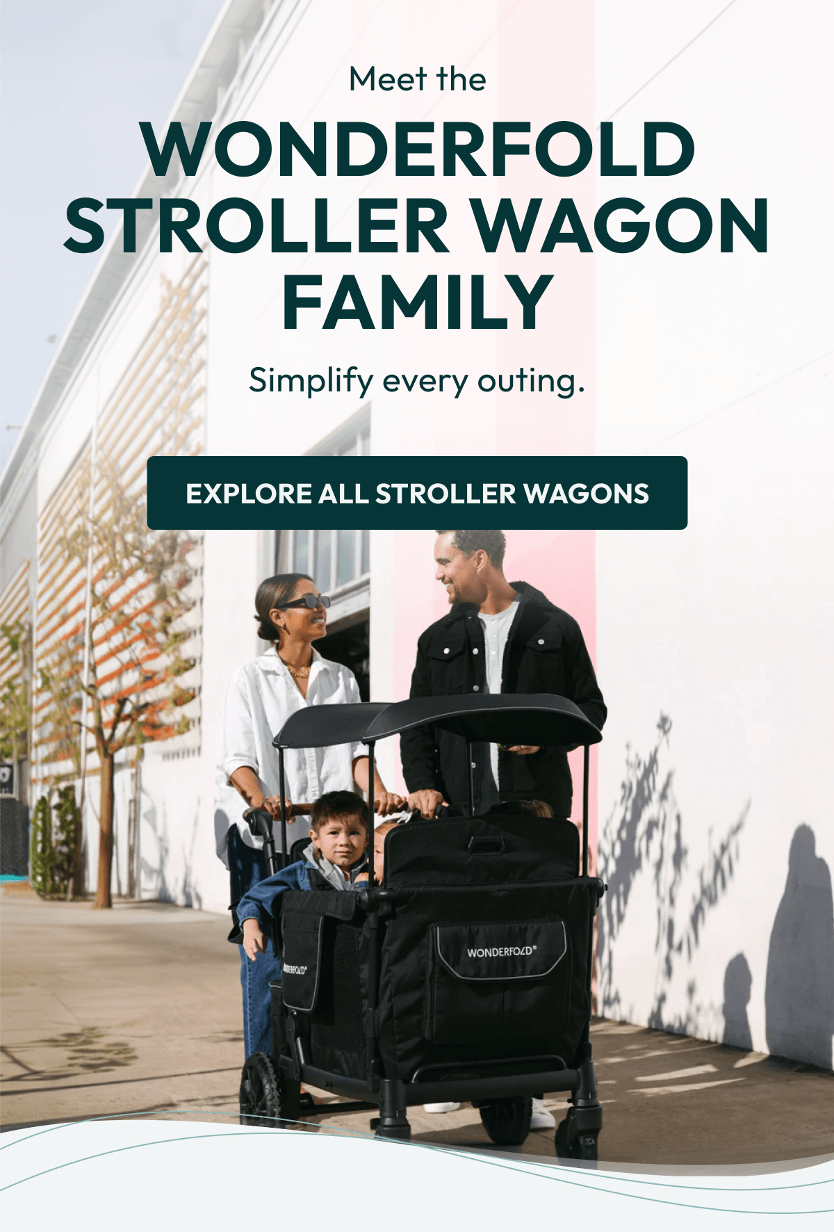 Meet the WonderFold Stroller Wagon Family | Simplify every outing. | Explore All stroller wagons