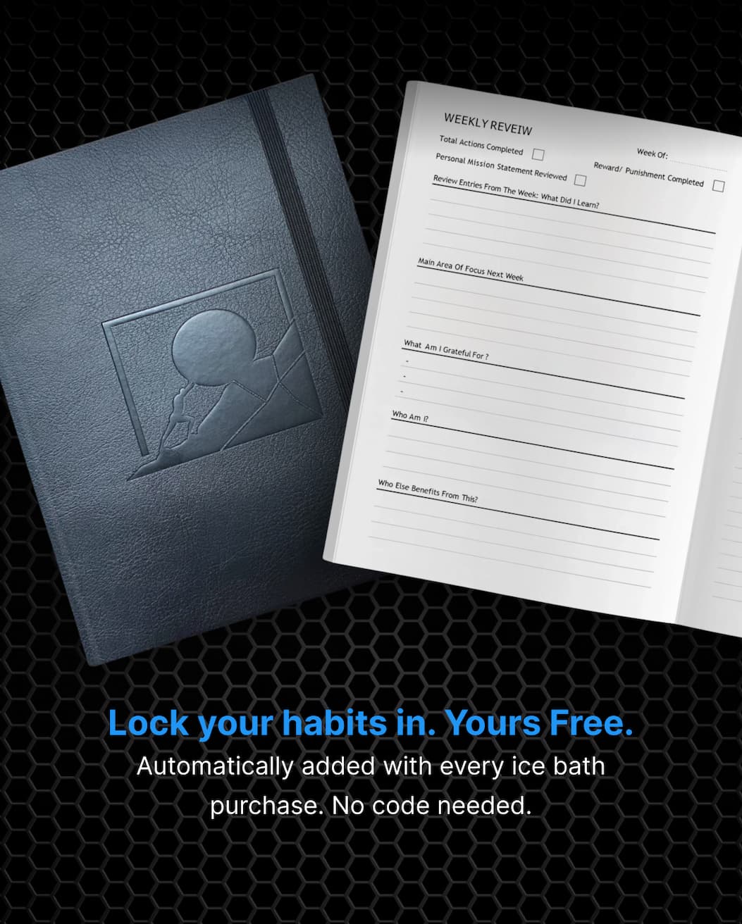 Lock your habits in. Yours Free.