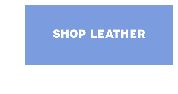 Shop Leather