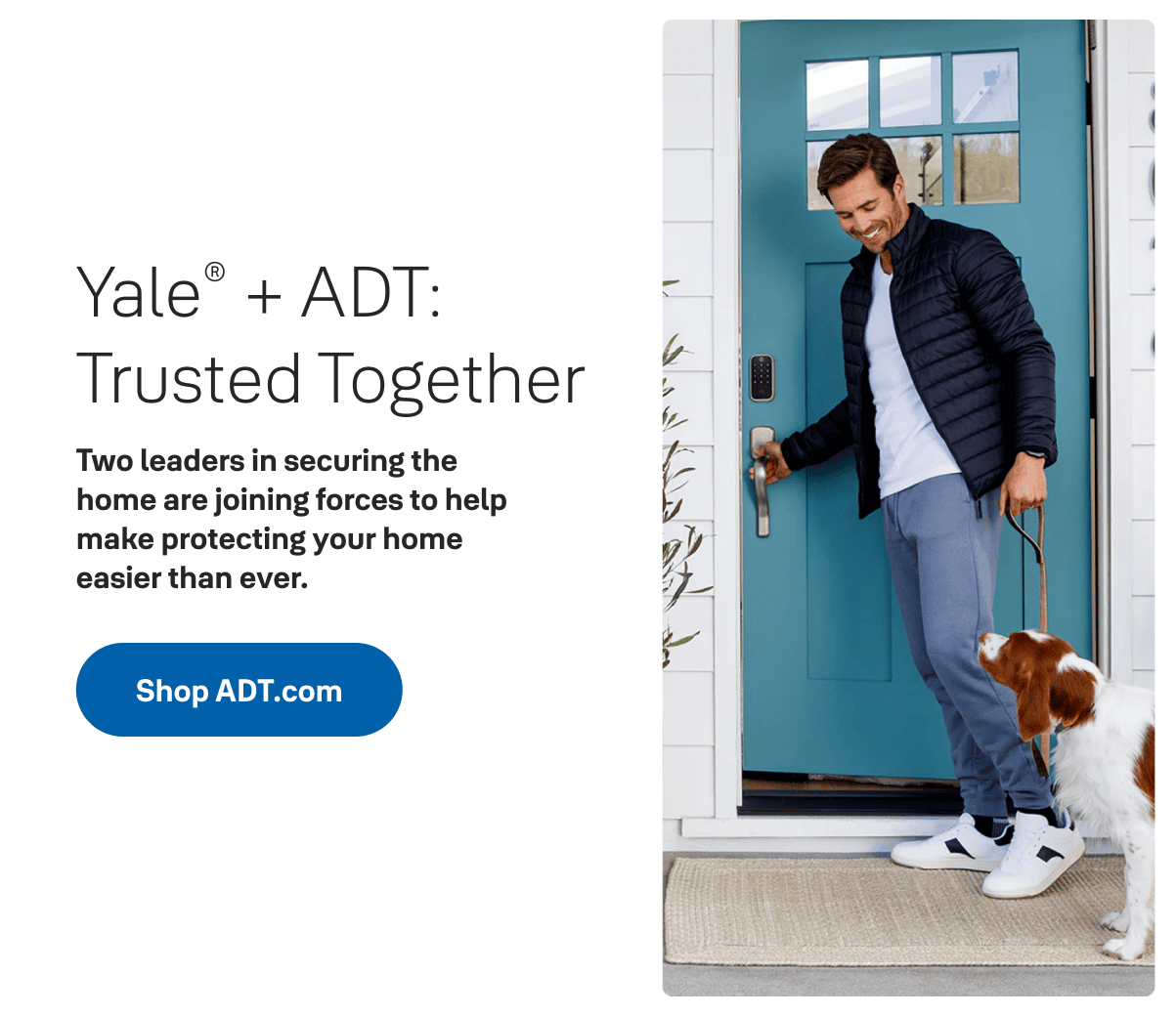 Yale + ADT: Trusted Together.