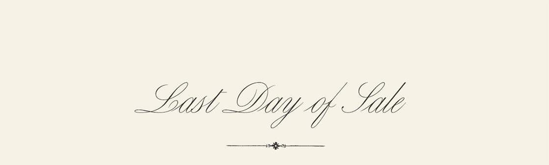 Last Day of Sale
