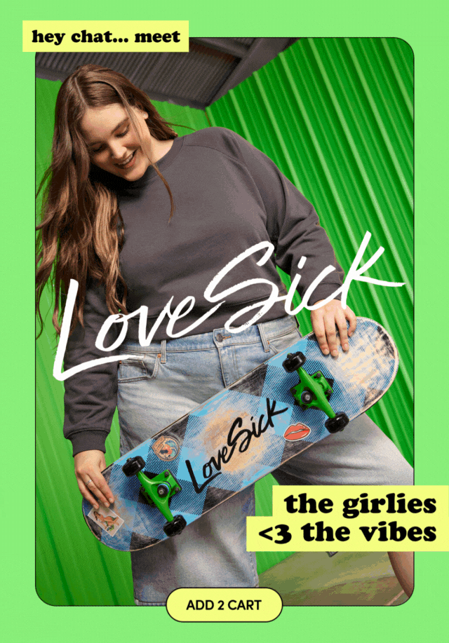 hey chat...meet | LoveSick | The girlies <3 the vibes | Add 2 Cart >