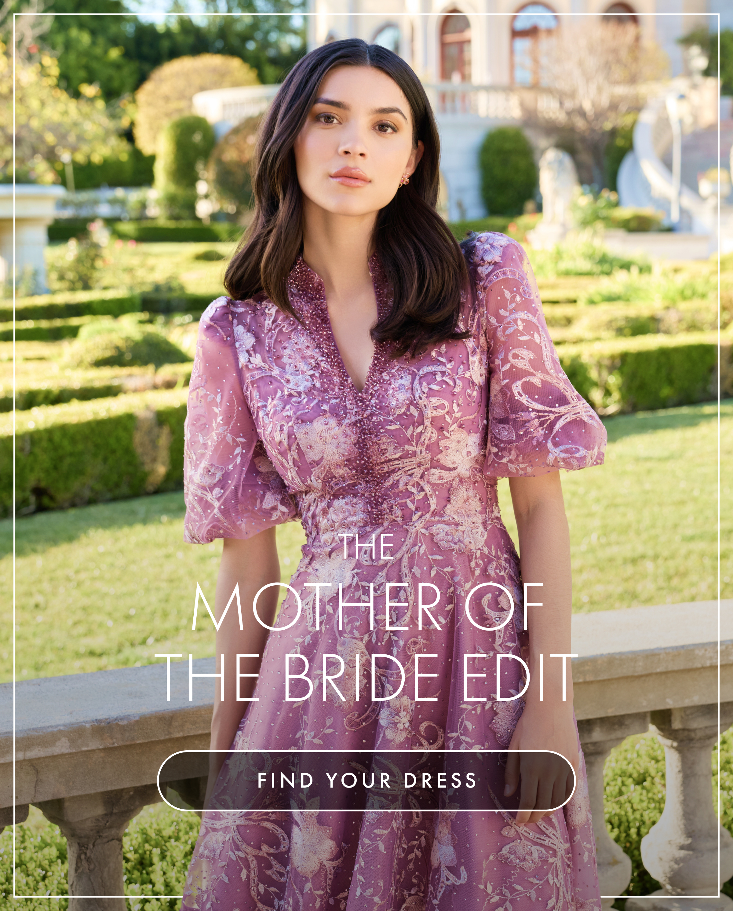 Mother of the Bride Edit| Find Your Dress