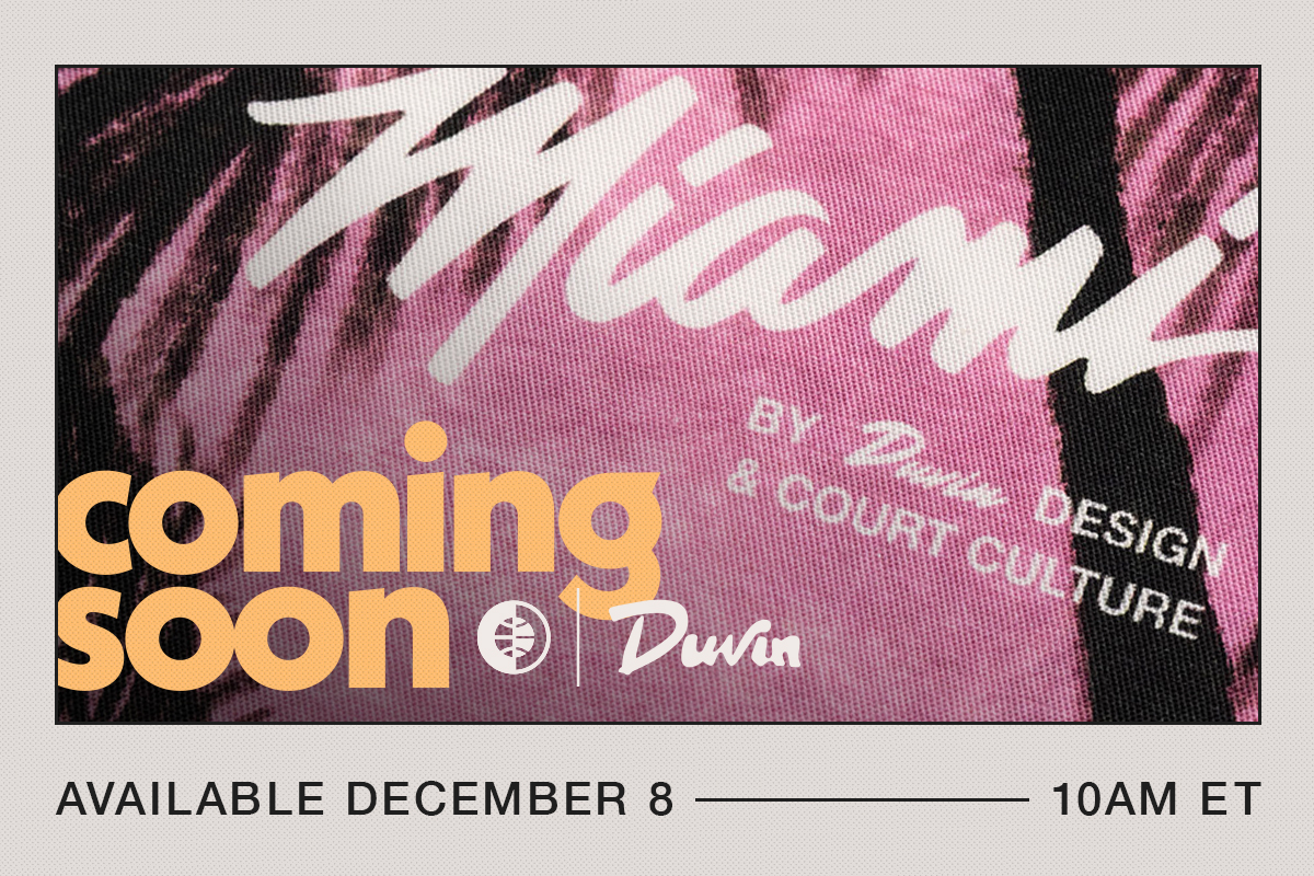 Duvin Design & Court Culture Coming Soon | Available Dec 8 at 10AM