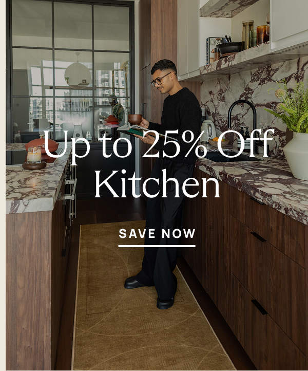 Up to 25% Off Kitchen | Save Now