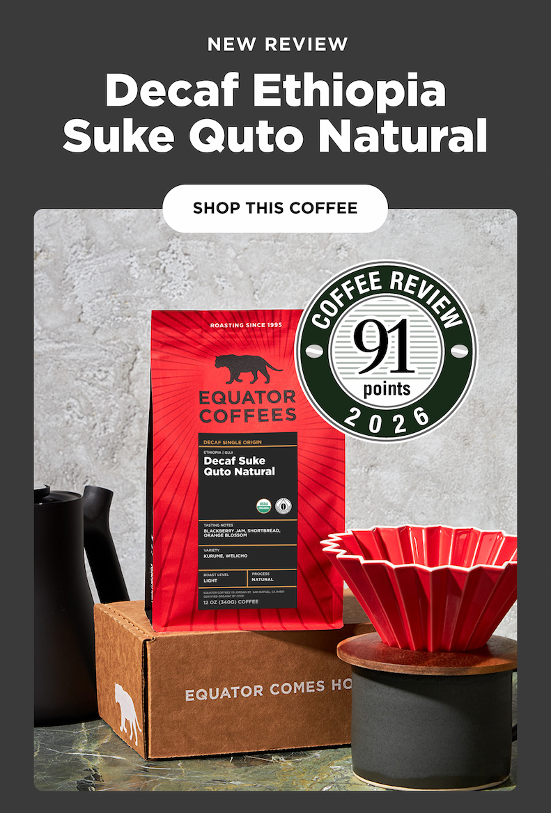 New Review: Decaf Ethiopia Suke Quto Natural