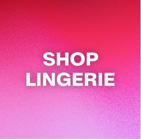 Shop Lingerie