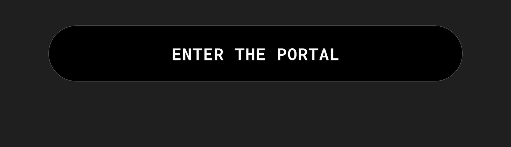 Enter The Portal