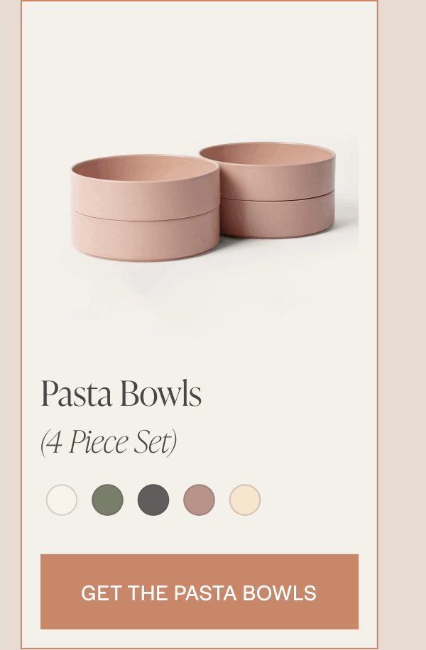 Pasta Bowls