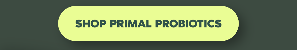 Shop Primal Probiotics