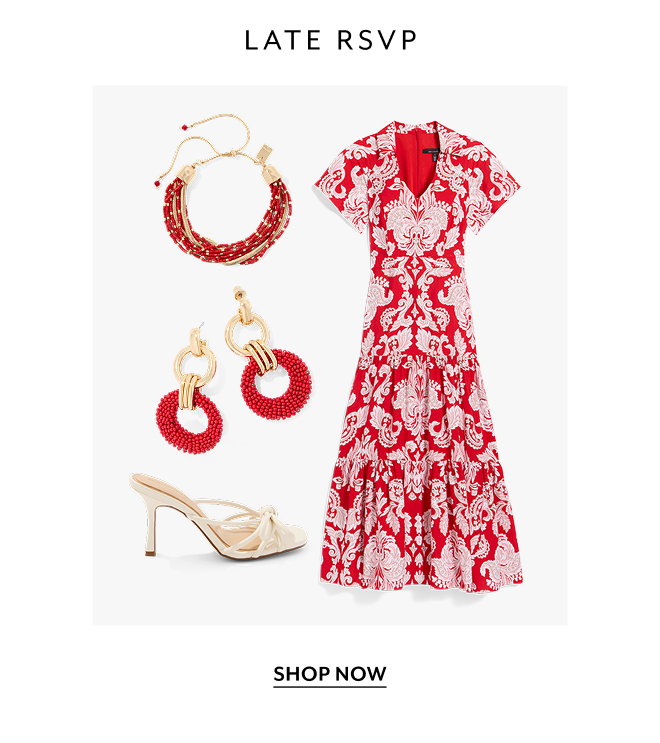 LATE RSVP. SHOP NOW