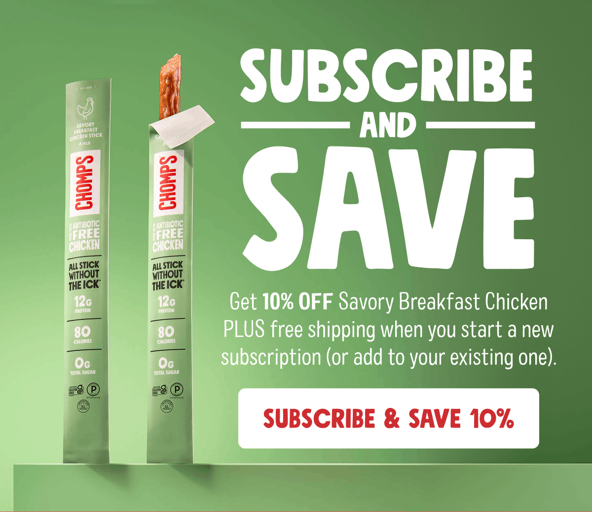 Subscribe And Save | Get 10% OFF Savory Breakfast Chicken PLUS free shipping when you start a new subscription (or add to your existing one). | Subscribe & Save 10%