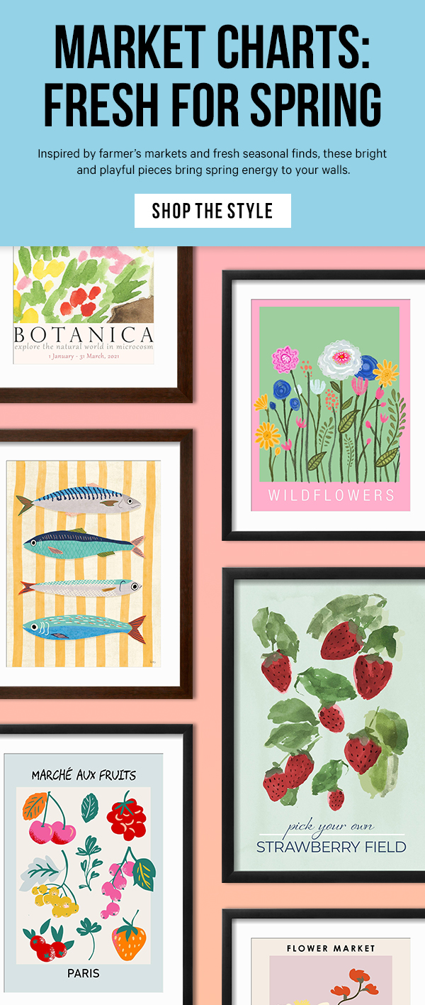 Market Charts: Fresh for Spring - Inspired by farmer’s markets and fresh seasonal finds, these bright and playful pieces bring spring energy to your walls.