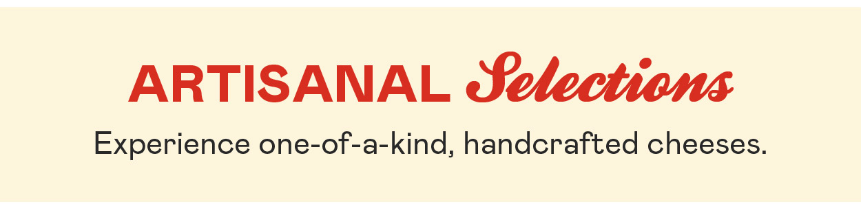 Artisanal Selections