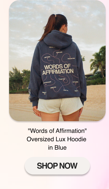"Words of Affirmation" Oversized Lux Hoodie in Blue
