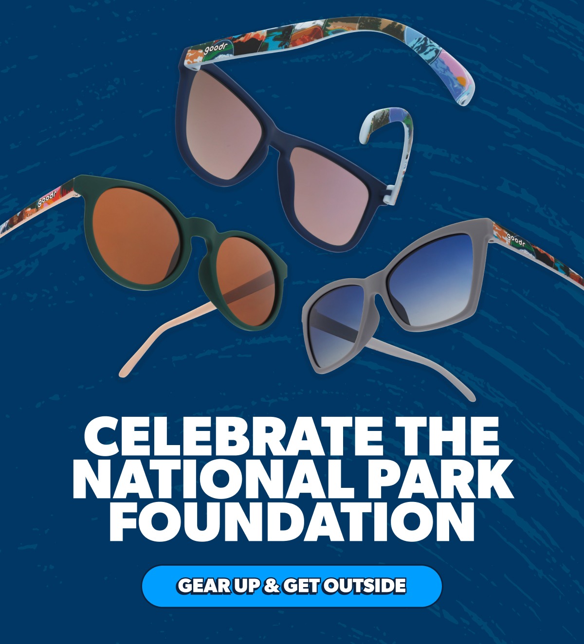 Celebrate the National Park Foundation; Gear up & Get Outside