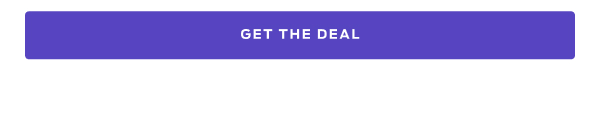 Get the Deal >